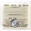 1945C Newfoundland 5-cents ICCS Certified MS64