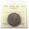 1872H Newfoundland 50-cents ICCS Certified F15