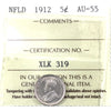 1912 Newfoundland 5-cent ICCS Certified AU-55
