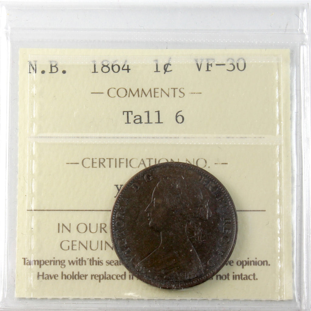 1864 Tall 6 New Brunswick 1-cents ICCS Certified VF30