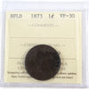 1873 Newfoundland 1-cent ICCS Certified VF30