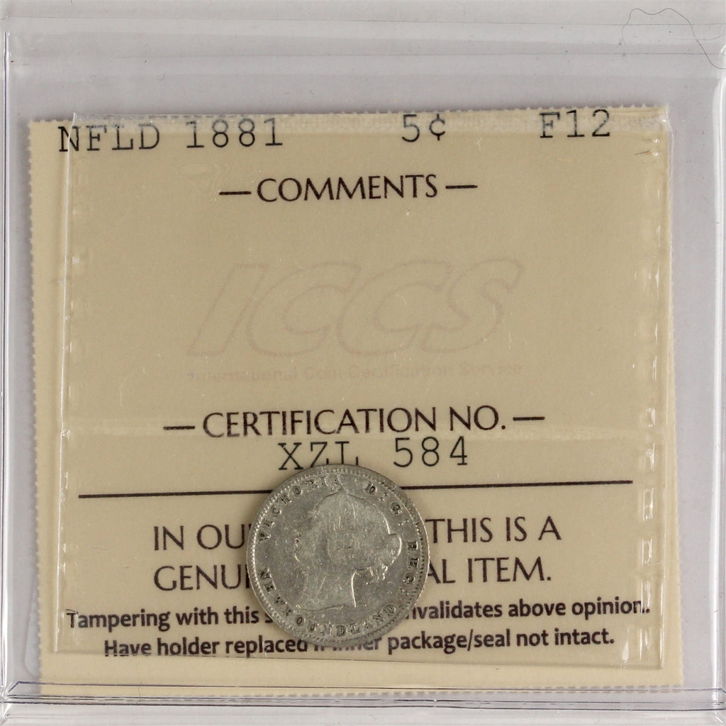 1881 Newfoundland 5-cents ICCS Certified F12