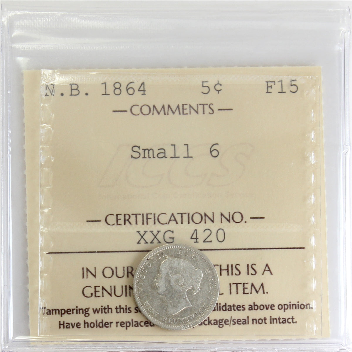 1864 Small 6 New Brunswick 5-cents ICCS Certified F15