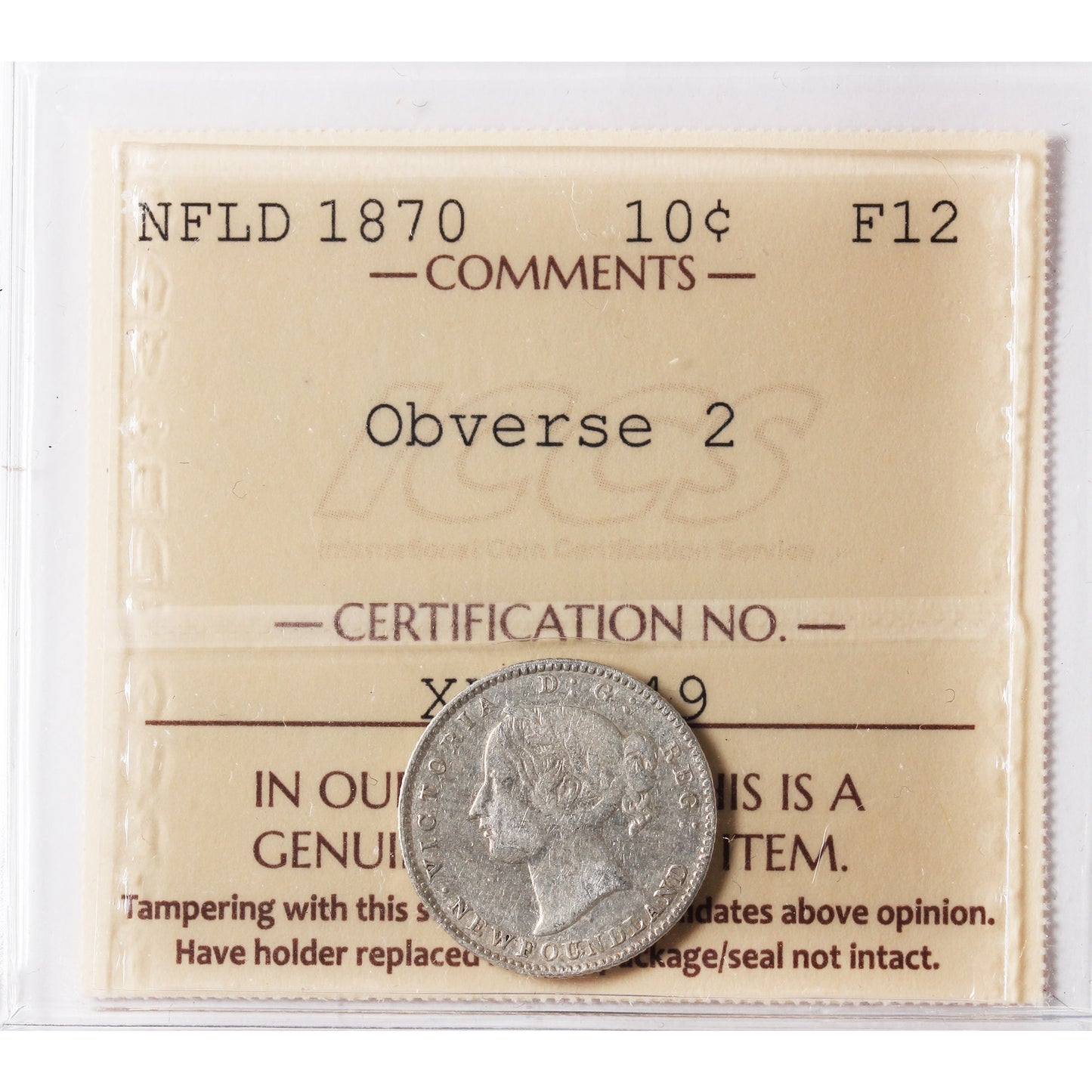 1870 Obv. 2 Newfoundland 10-cents ICCS Certified F-12