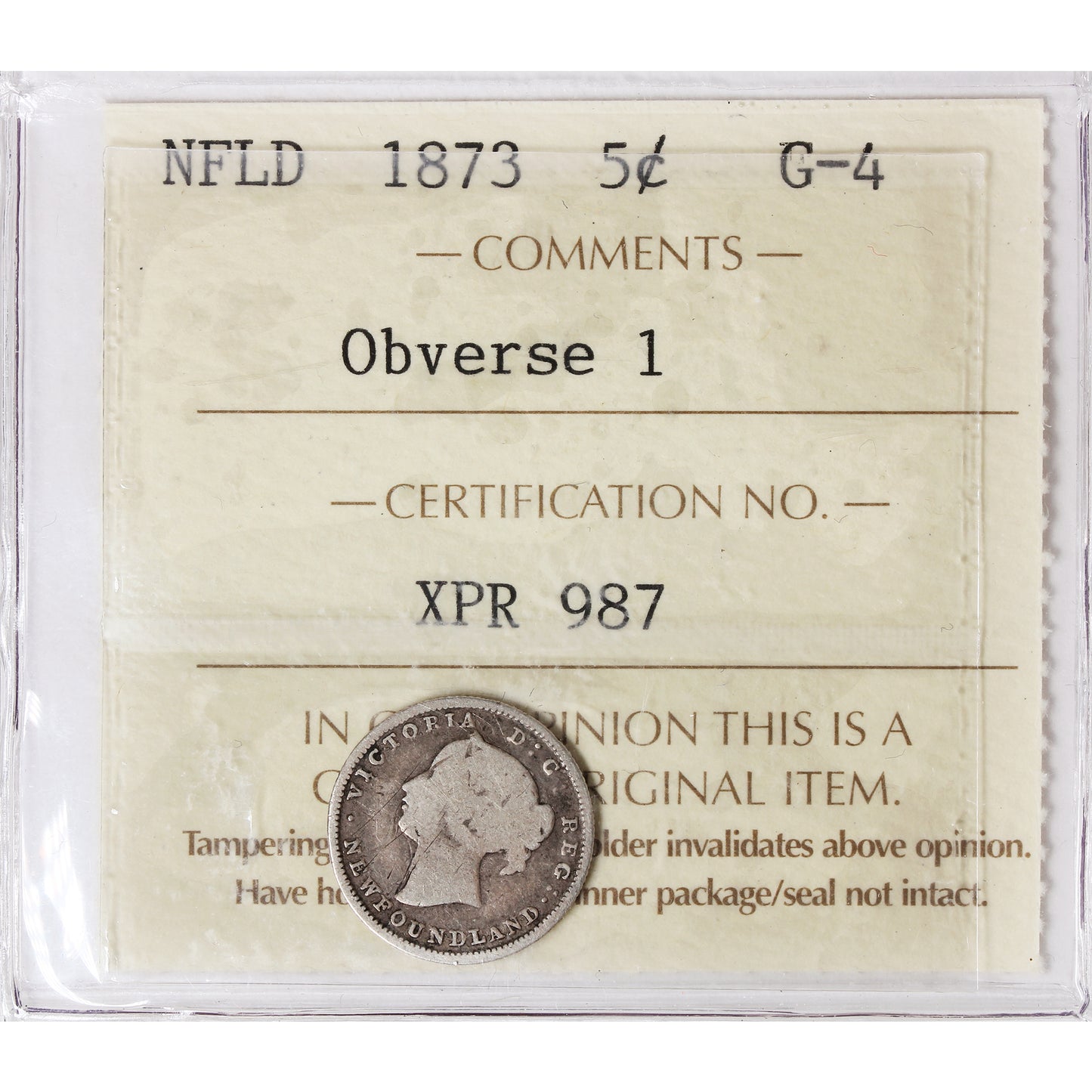 1873 Obv. 1 Newfoundland 5-cents ICCS Certified G4