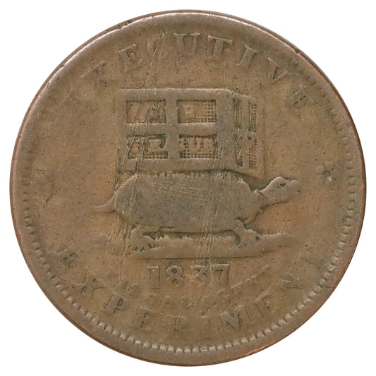 1837 USA Executive Experiment Hard Times Copper Token