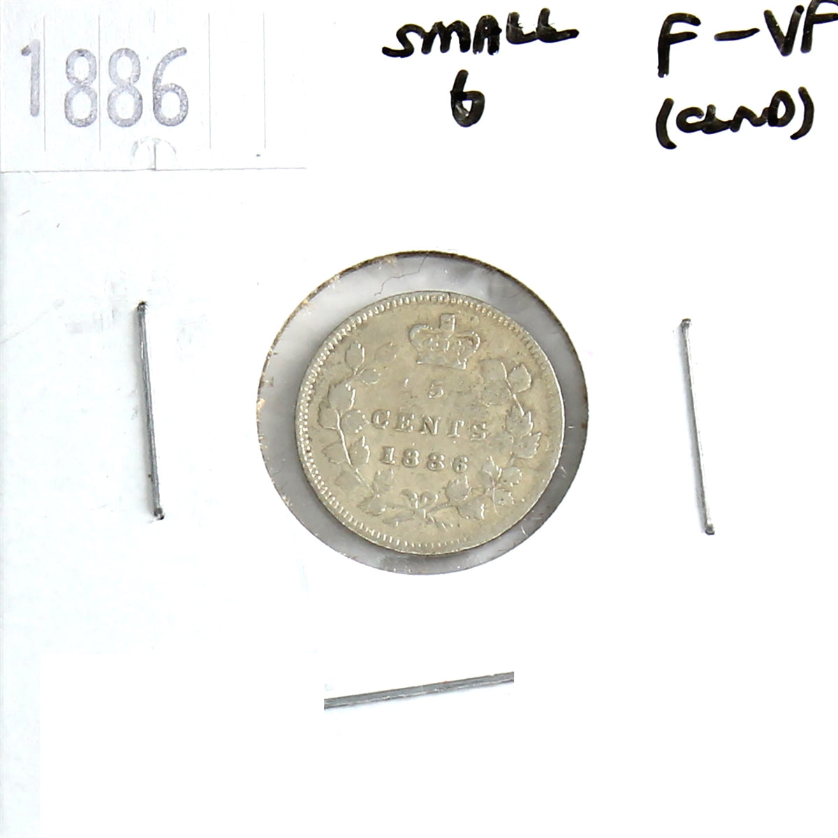 1886 Small 6 Canada 5-cents F-VF (F15) Scratched, cleaned, or impaired