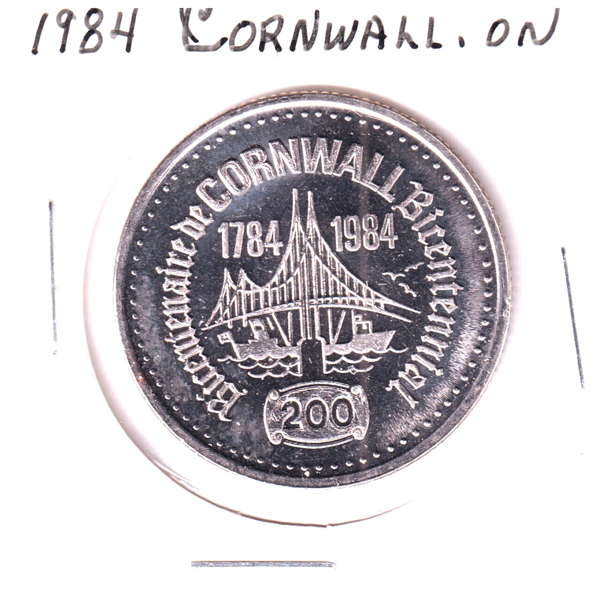1984 Cornwall, ON, Bicentennial $2 Trade Token: Credit Unions