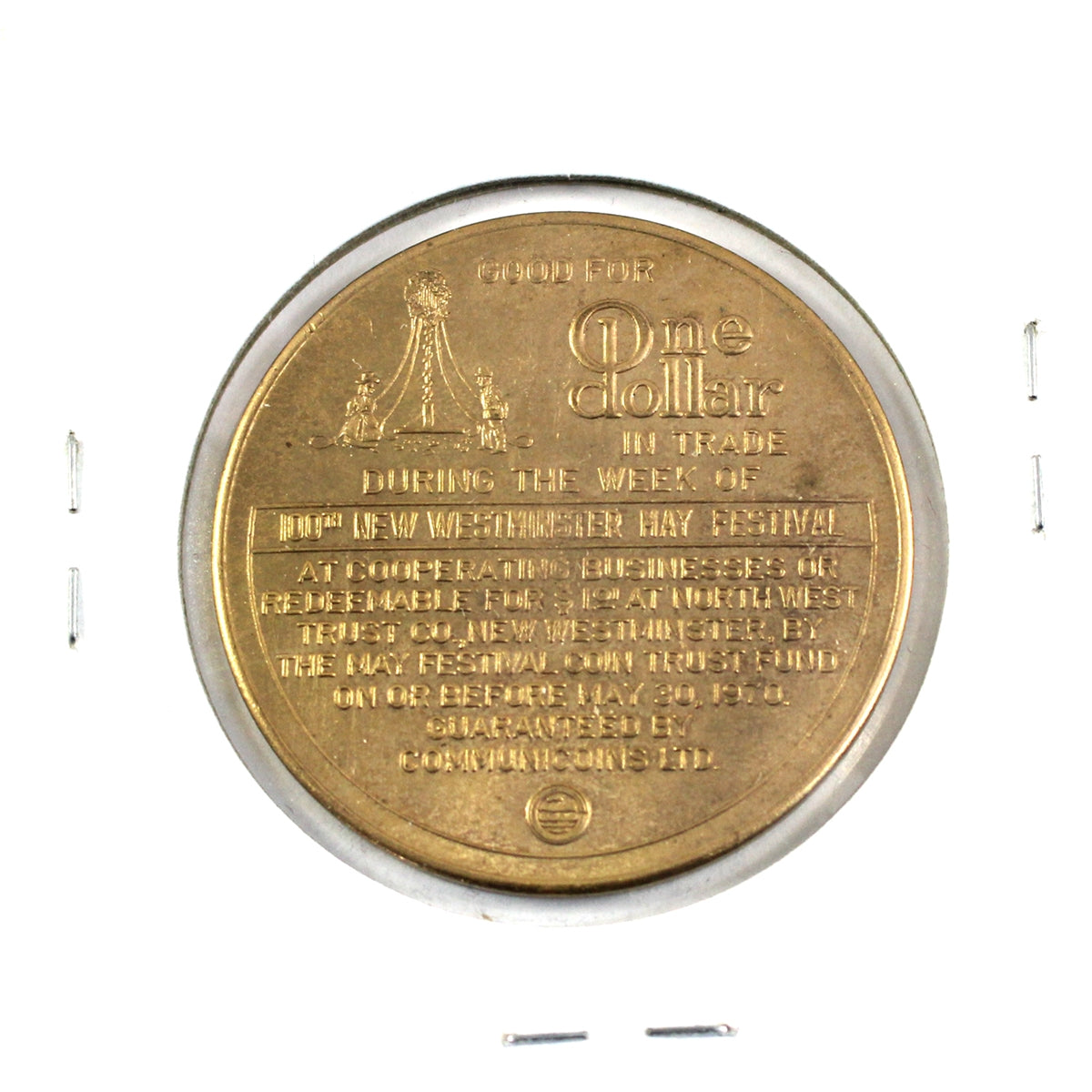 1970 Commonwealth's Oldest May Day Celebration, New Westminster, BC, $1 Trade Token
