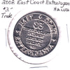 2008 Citadel Coins & Geoffrey Bell Auctions East Coast Extravaganza $3 Trade Token