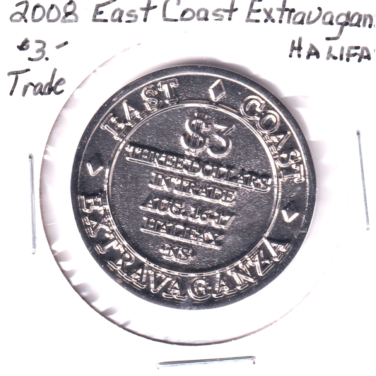 2008 Citadel Coins & Geoffrey Bell Auctions East Coast Extravaganza $3 Trade Token