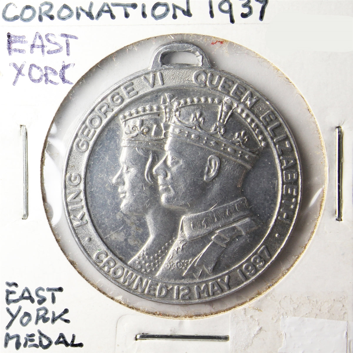 1937 East York King George VI & Queen Elizabeth Coronation Medal