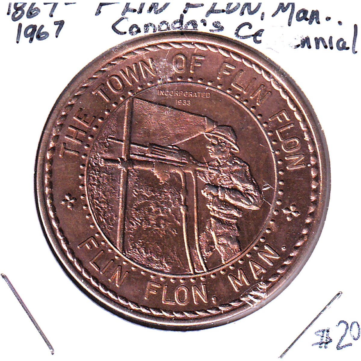 1867-1967 Canada Centennial Flin Flon Manitoba Souvenir Coin - Copper Coloured