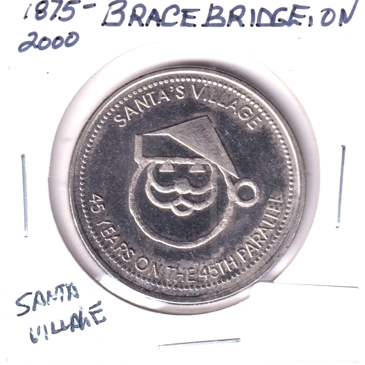 Santa's Village, Bracebridge, Ontario, 2000 $2 Trade Dollar