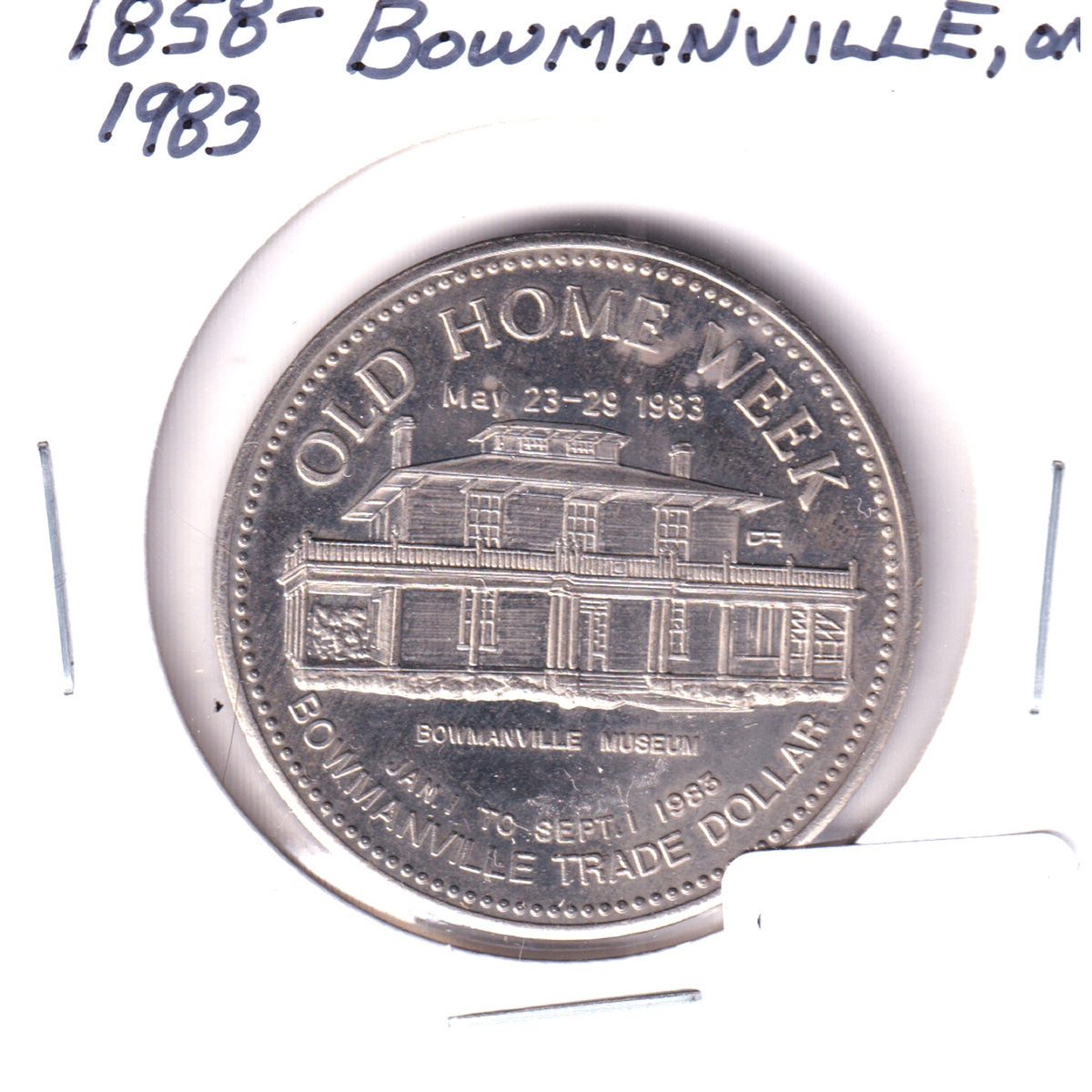 Bowmanville, Ontario, 1983 125th Anniversary Trade Dollar