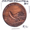 British Columbia Became the Sixth Province of Canada in 1871 Medallion