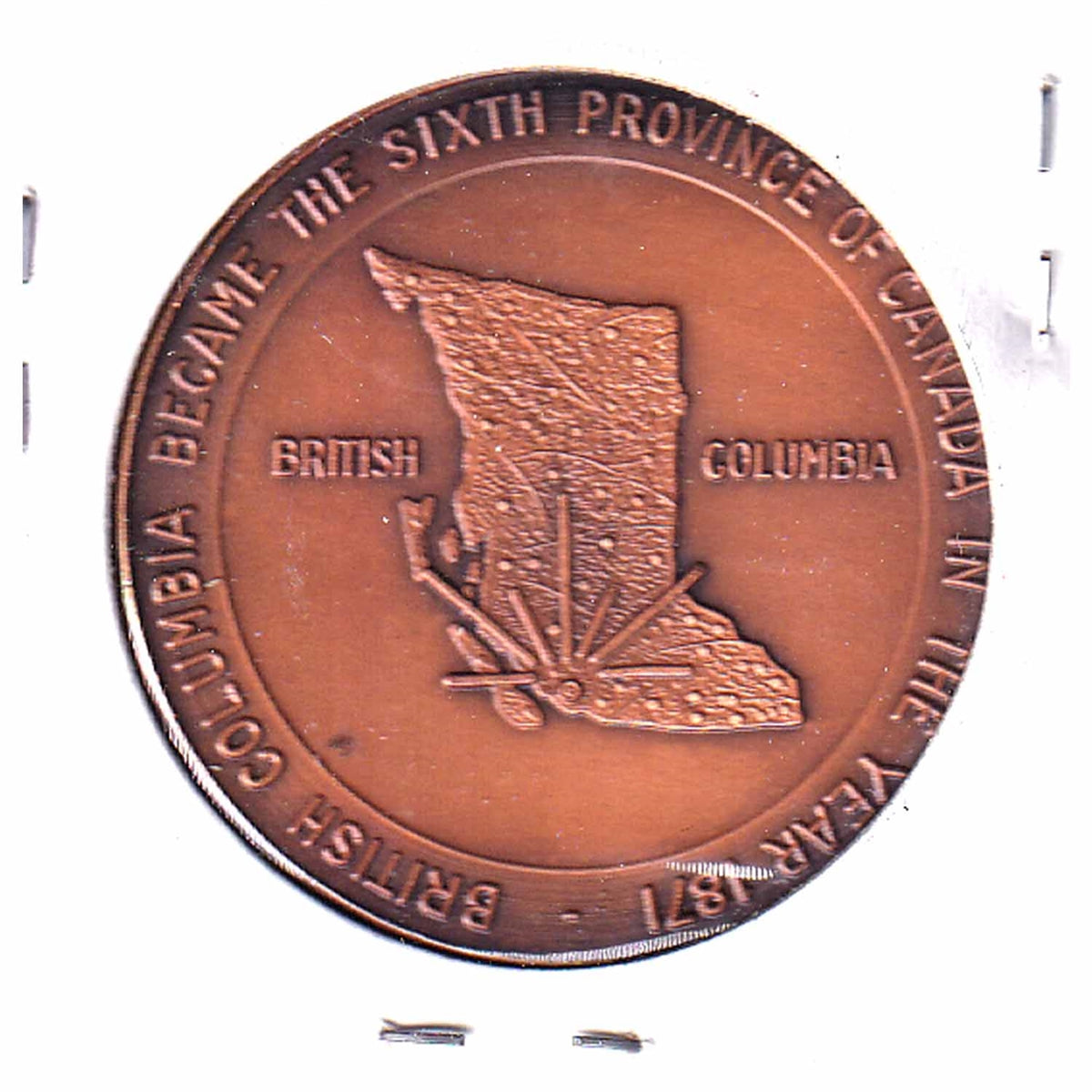 British Columbia Became the Sixth Province of Canada in 1871 Medallion
