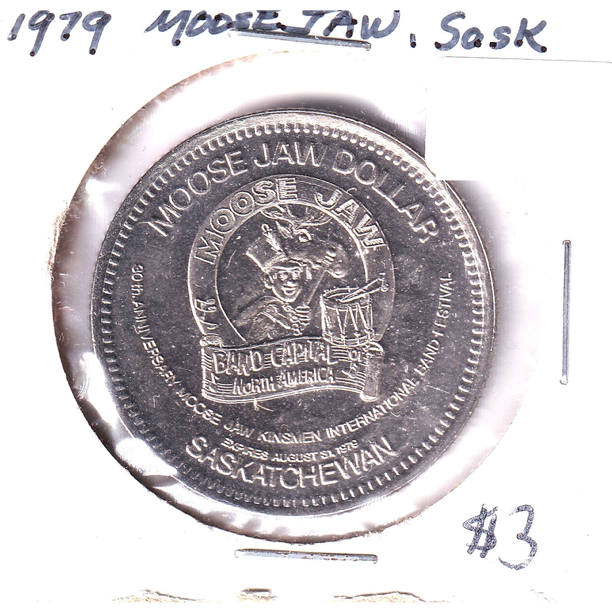 1979 Moosejaw Saskatchewan 30th International Band Festival Trade Dollar Token