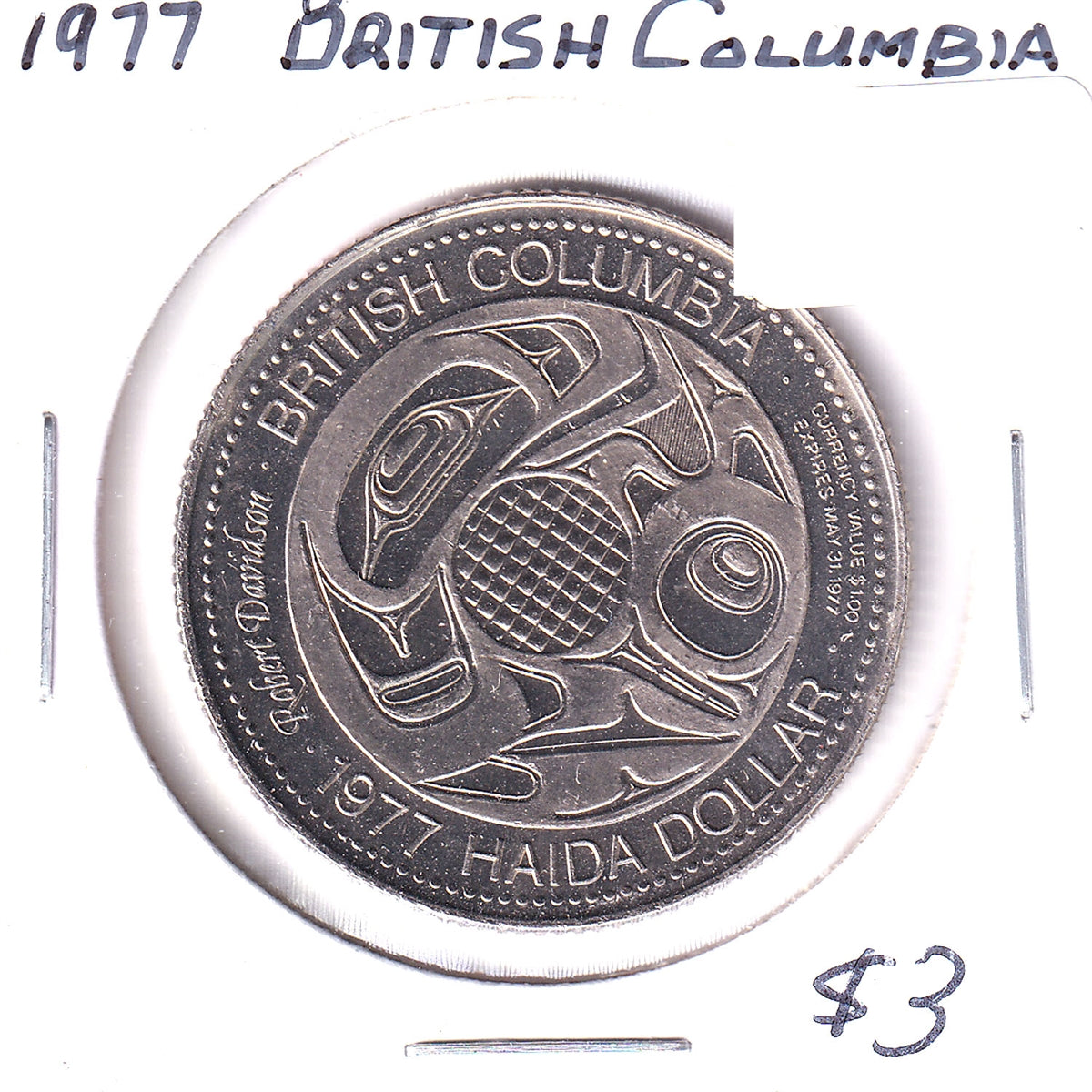 1977 British Columbia Haida Dollar Trade Token: Charles Edenshaw
