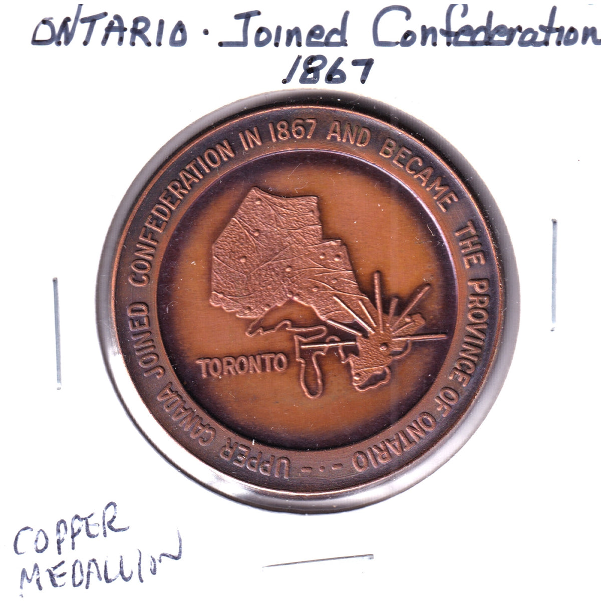 Ontario Joined Confederation in 1867 Medallion, Undated