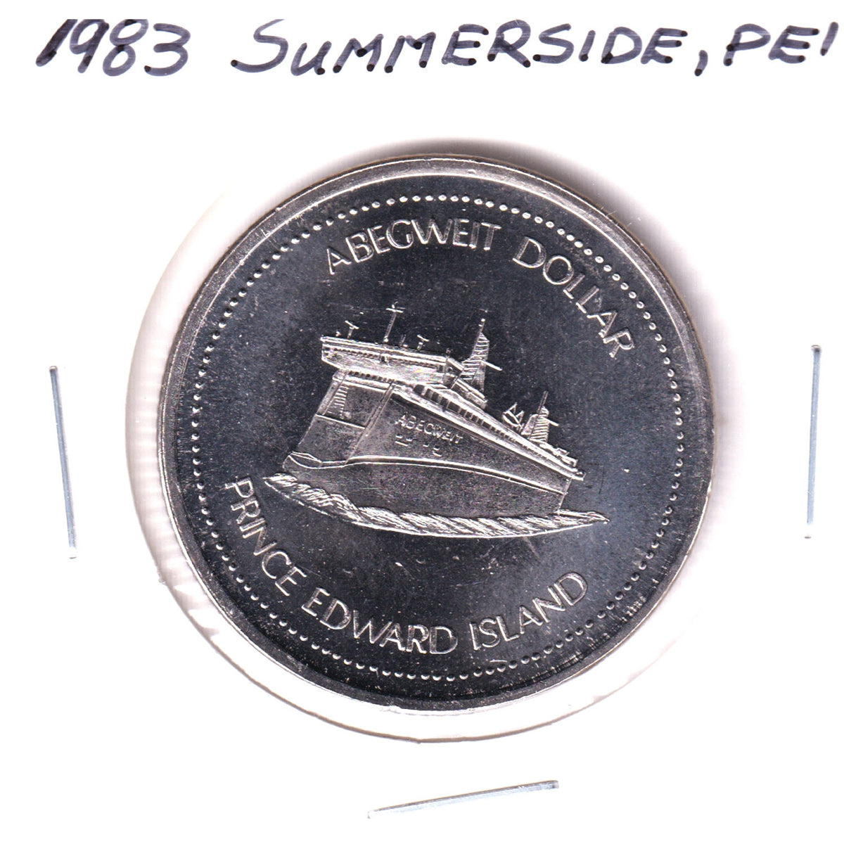 Summerside, Prince Edward Island, 1983 Abegweit Dollar Trade Token