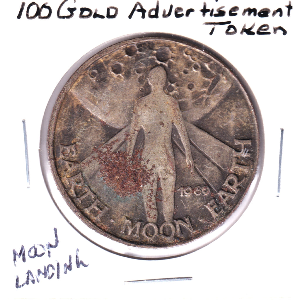1969 Lunar Landing "100 Gold" Advertisement Token (Corrosion)