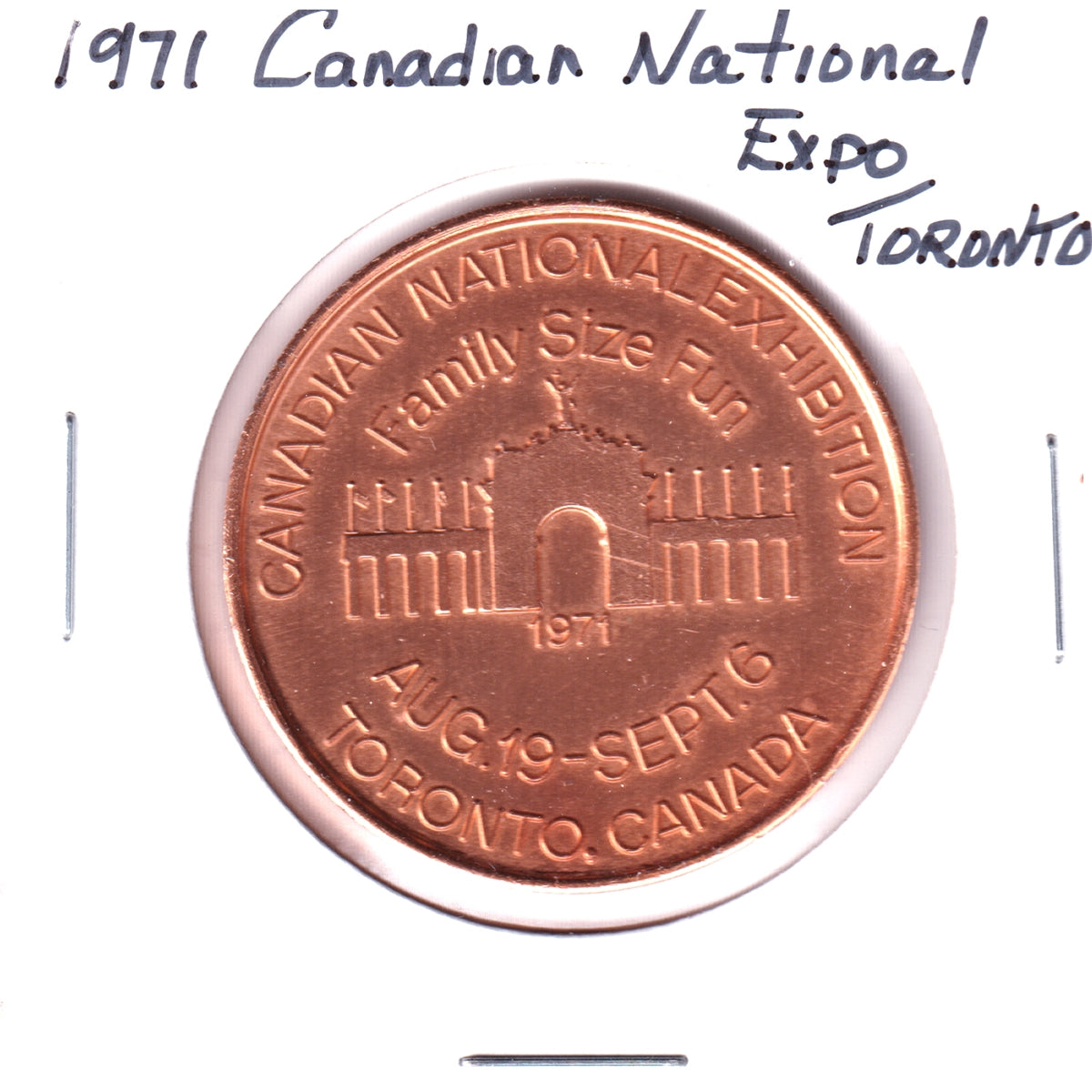 1971 Canadian National Exhibition, Toronto, Good Luck Medallion