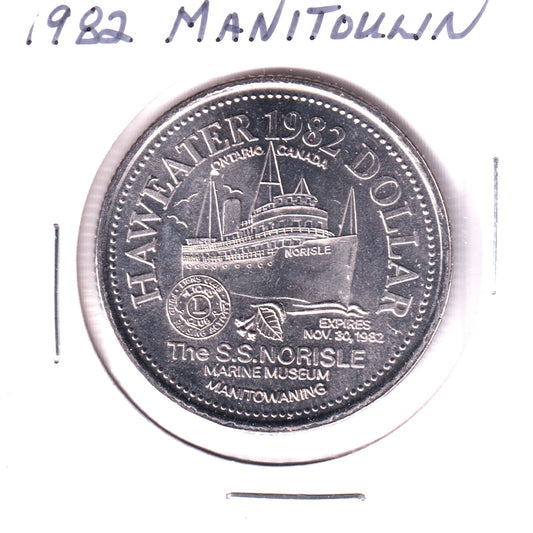 1982 Manitoulin Island Haweater Dollar Trade Token: S.S. Norisle Marine Museum
