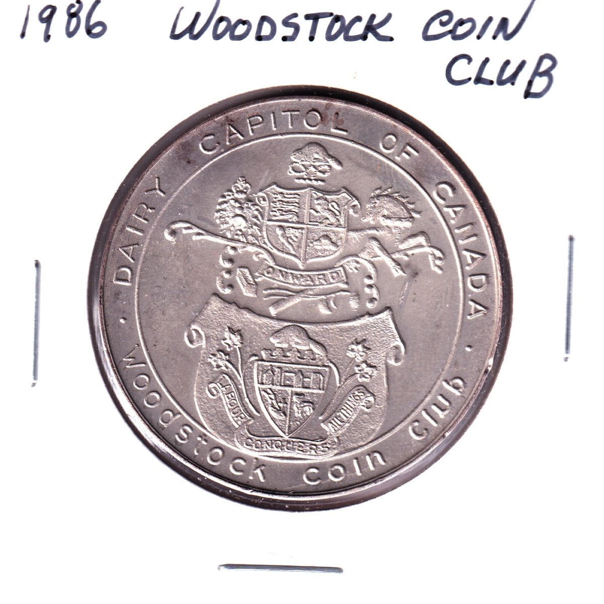 1986 Woodstock, Ontario, Coin Club Medallion: Dairy Capital of Canada & 1853 City Hall