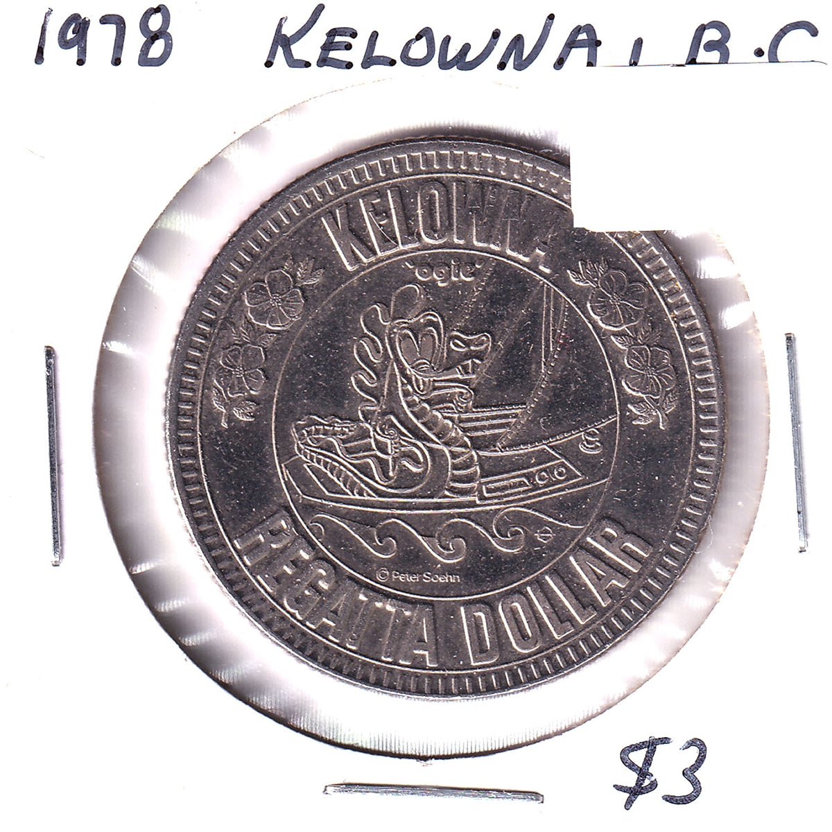 1978 Kelowna British Columbia Trade Dollar Token  72nd Annual Regatta