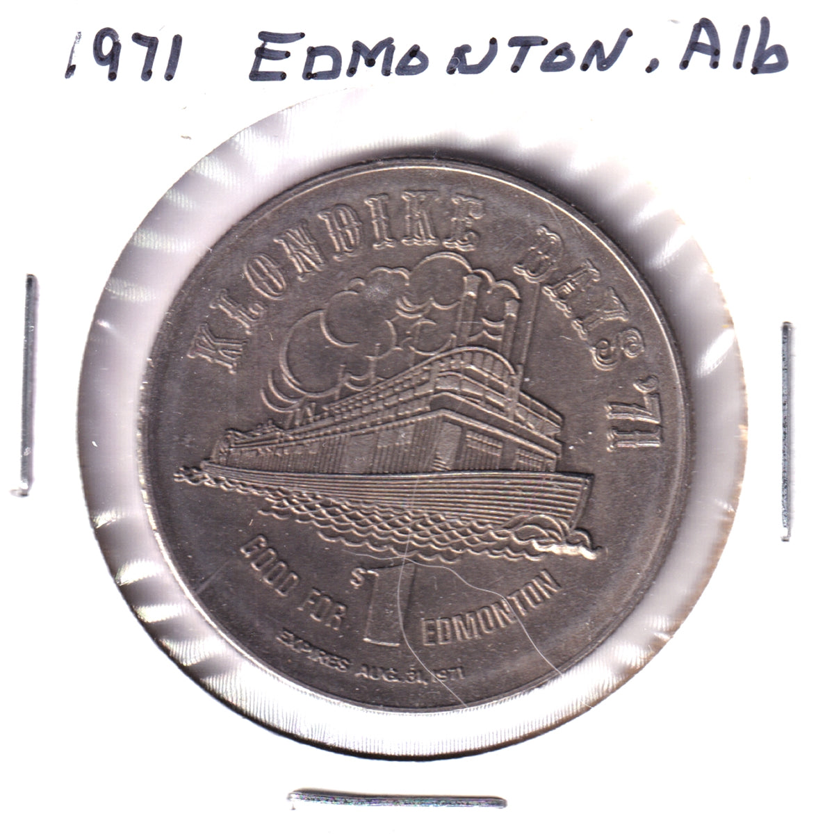 1971 Edmonton Alberta Klondike Days Trade Dollar Token