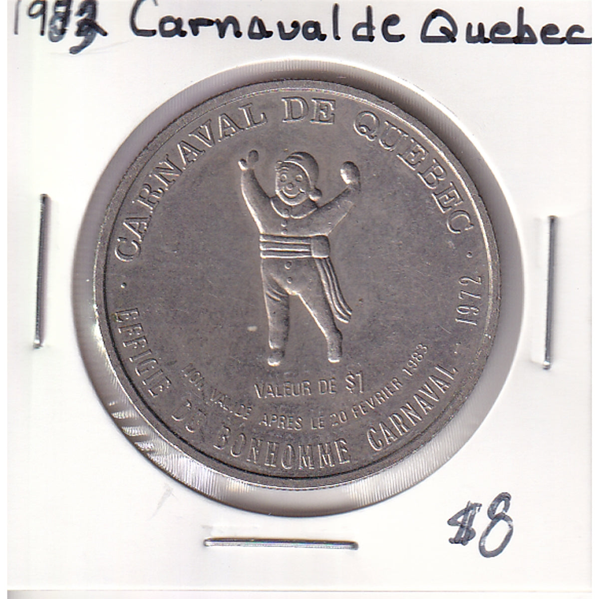 1983 Canada Carnaval de Quebec Trade Dollar (Grande Hermine)