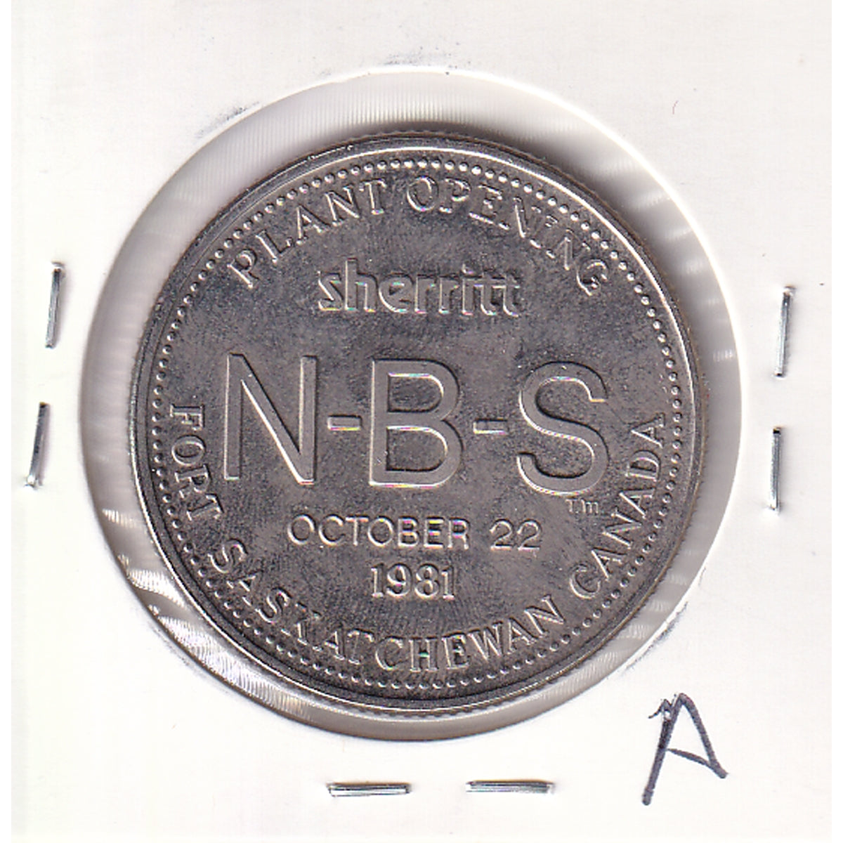 1981 The Sherritt Mint Commemorating the Plant Opening in Fort Saskatchewan