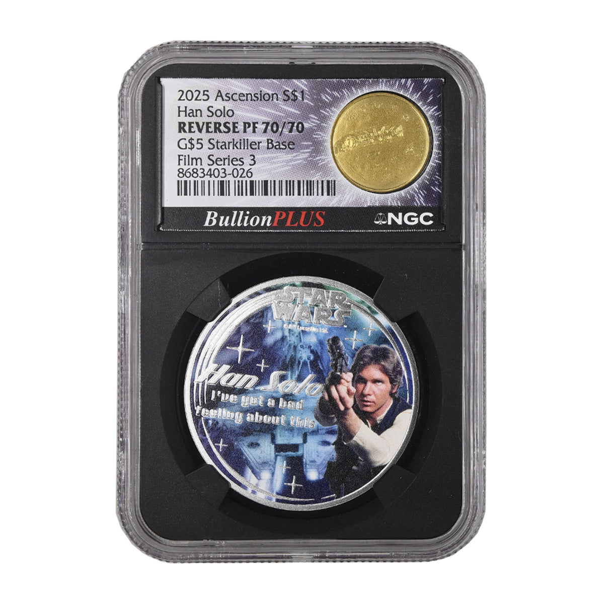 2025 Han Solo/Starkiller Base Silver & Gold NGC PF 70/70 (No Tax)