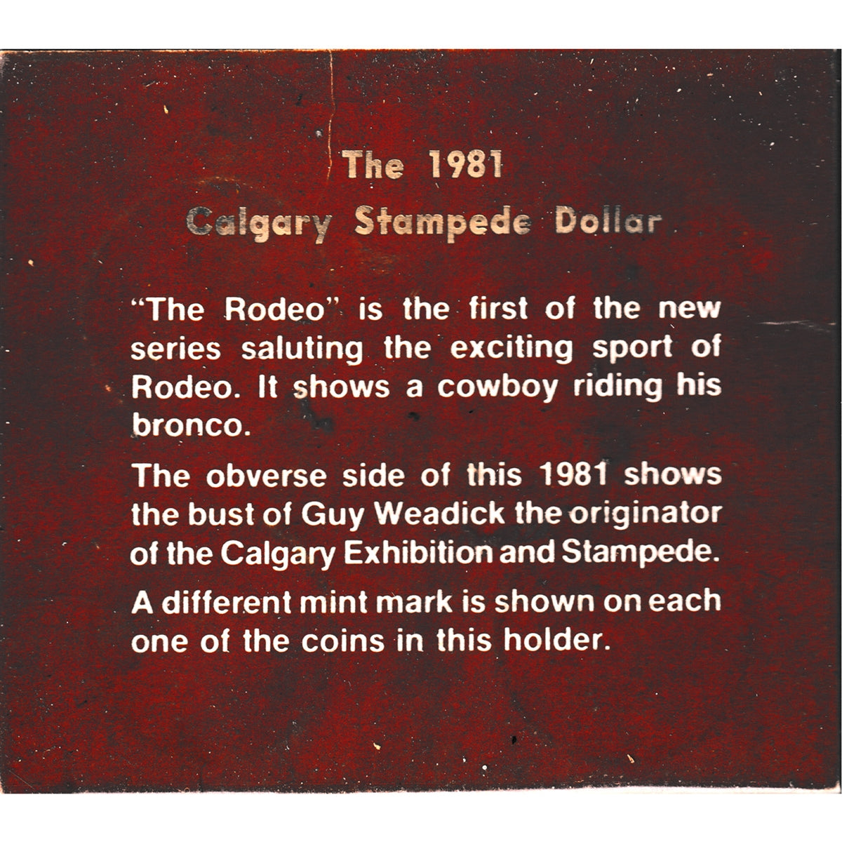 1981 Calgary Stampede Souvenir Dollar 4-Pak with 4 Mint Marks (Wear on Holder)