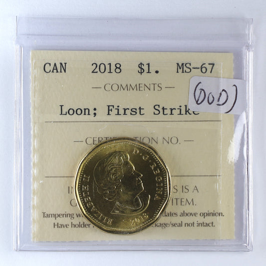 2018 Canada Loon Dollar First Strike ICCS Certified MS67 (DOD)
