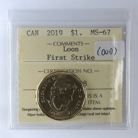 2019 Canada Loon Dollar First Strike ICCS Certified MS67 (DOD)