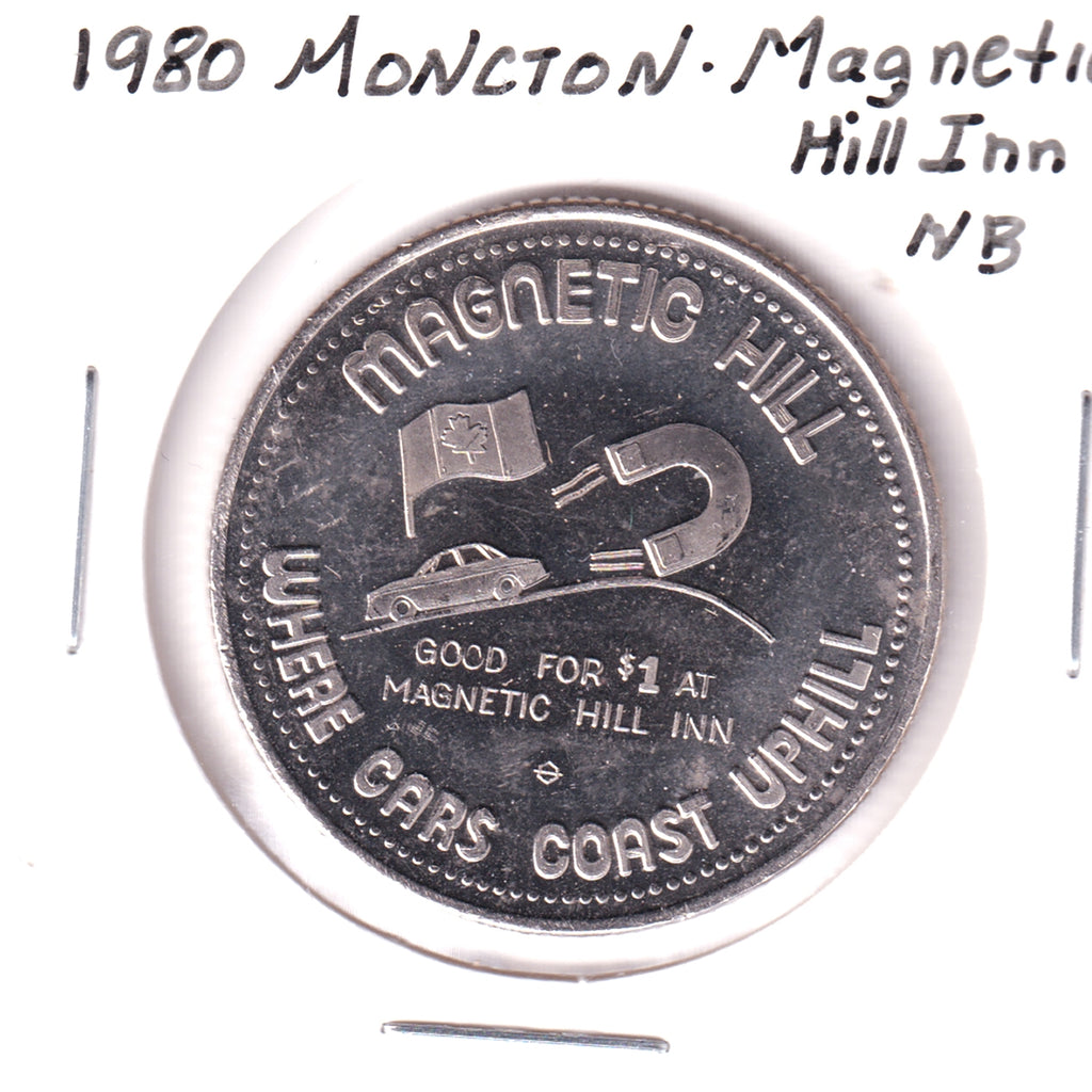 1980 Magnetic Hill Inn, NB, Trade Dollar Token: Where Cars Coast Uphill