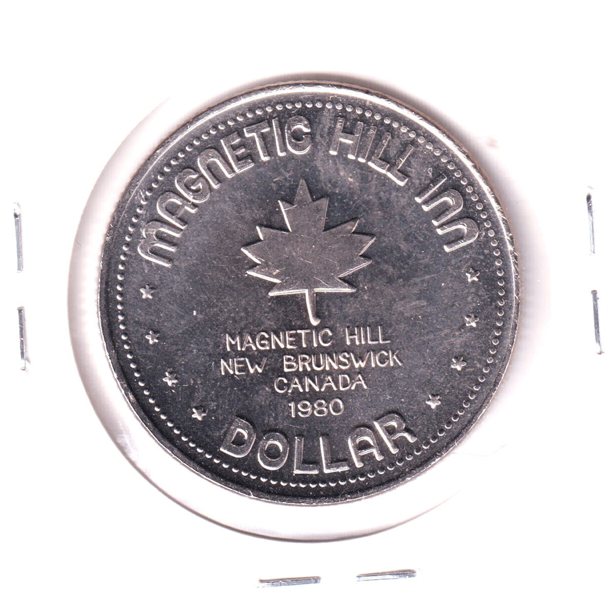 1980 Magnetic Hill Inn, NB, Trade Dollar Token: Where Cars Coast Uphill