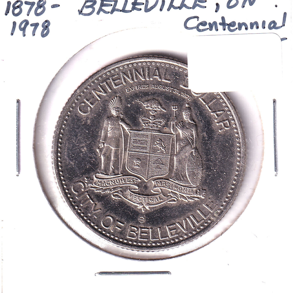 1978 Belleville, ON, Centennial Dollar Trade Token: The Friendly City