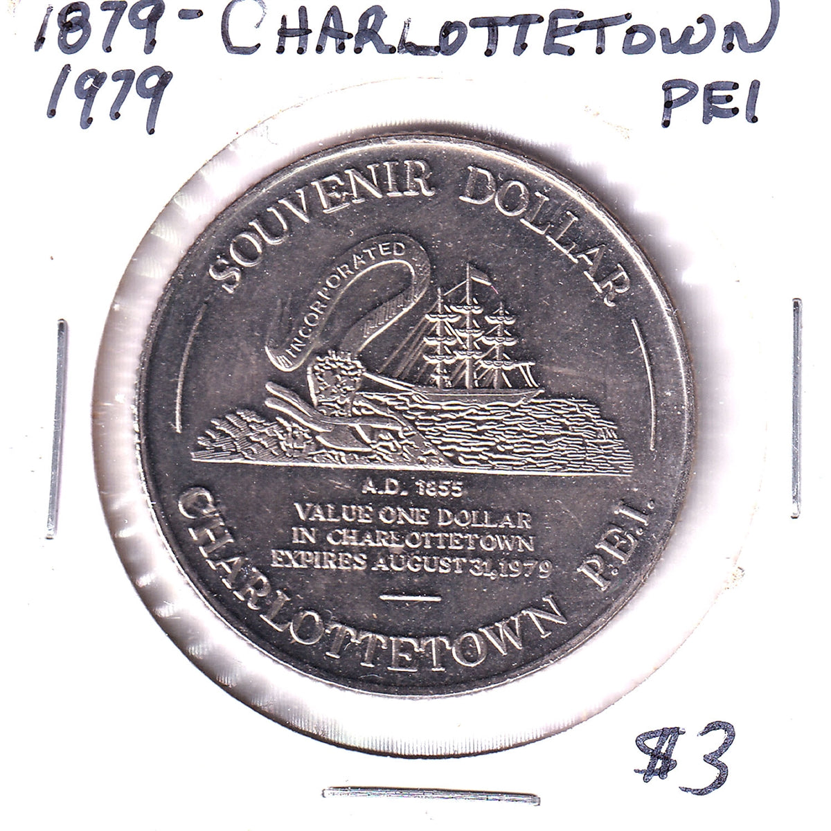 1979 Charlottetown, PEI, Trade Dollar Token: Hospital 100th Anniversary