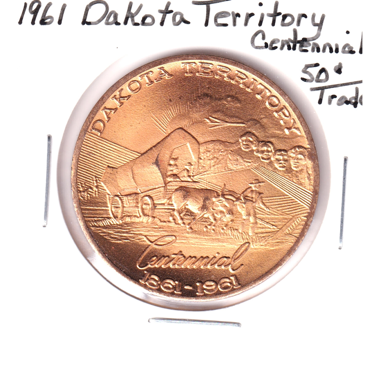 1961 Dakota Territoy Centennial 50-cent Trade Token (Spots, mark)
