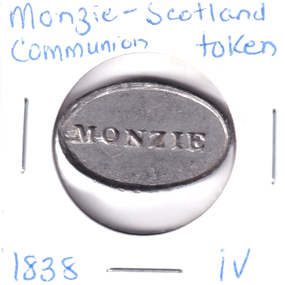1838 Monzie, Perthshire, Scotland, Communion Token