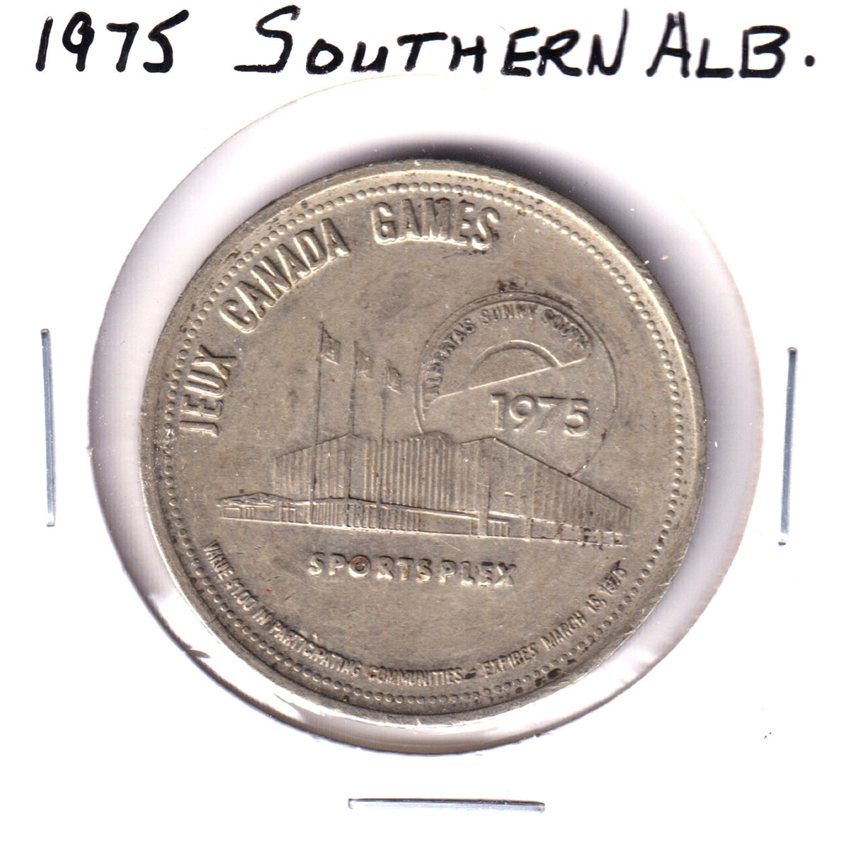1975 Southern Alberta Dollar: Canada Games Sportsplex