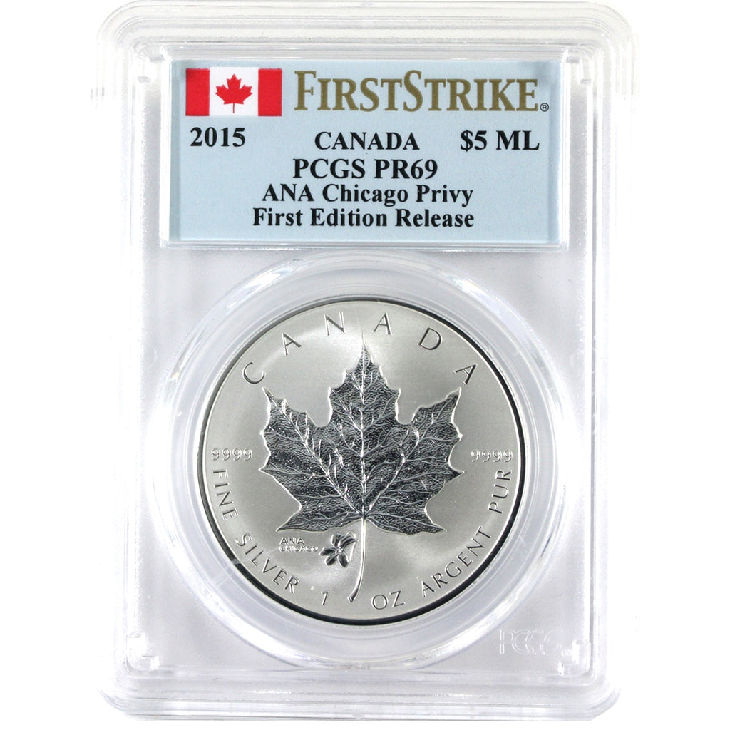 2015 Canada $5 Silver Maple Leaf w/ ANA Chicago Privy, PCGS Certified PR69 FS (No Tax)