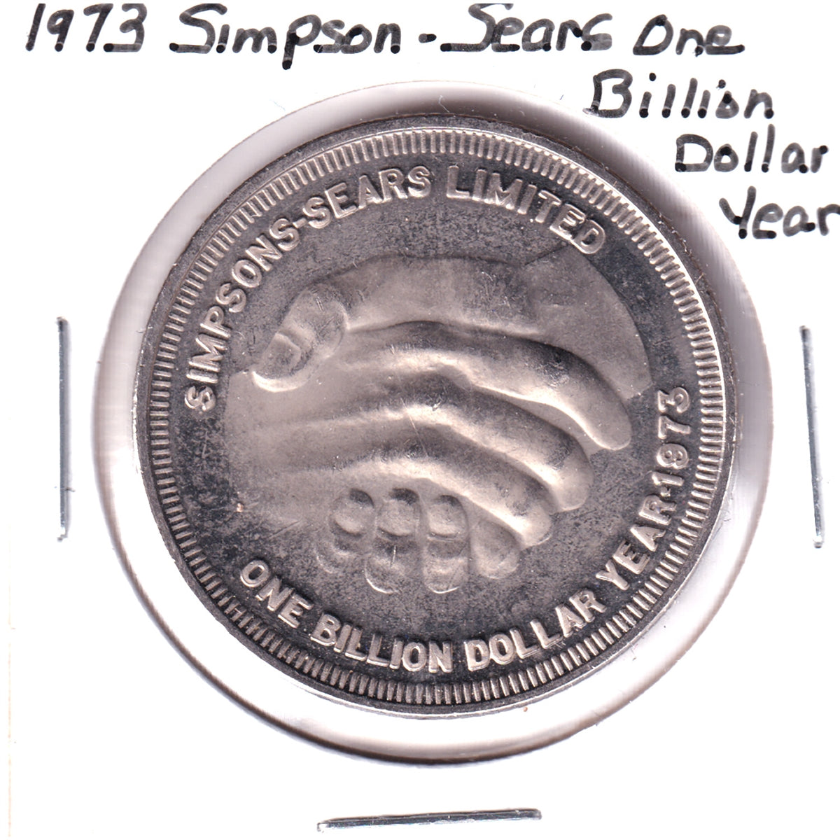 1973 Simpsons-Sears One Billion Dollar Year Medallion