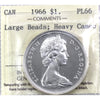 1966 Large Beads Canada Dollar ICCS Certified PL-66 Heavy Cameo