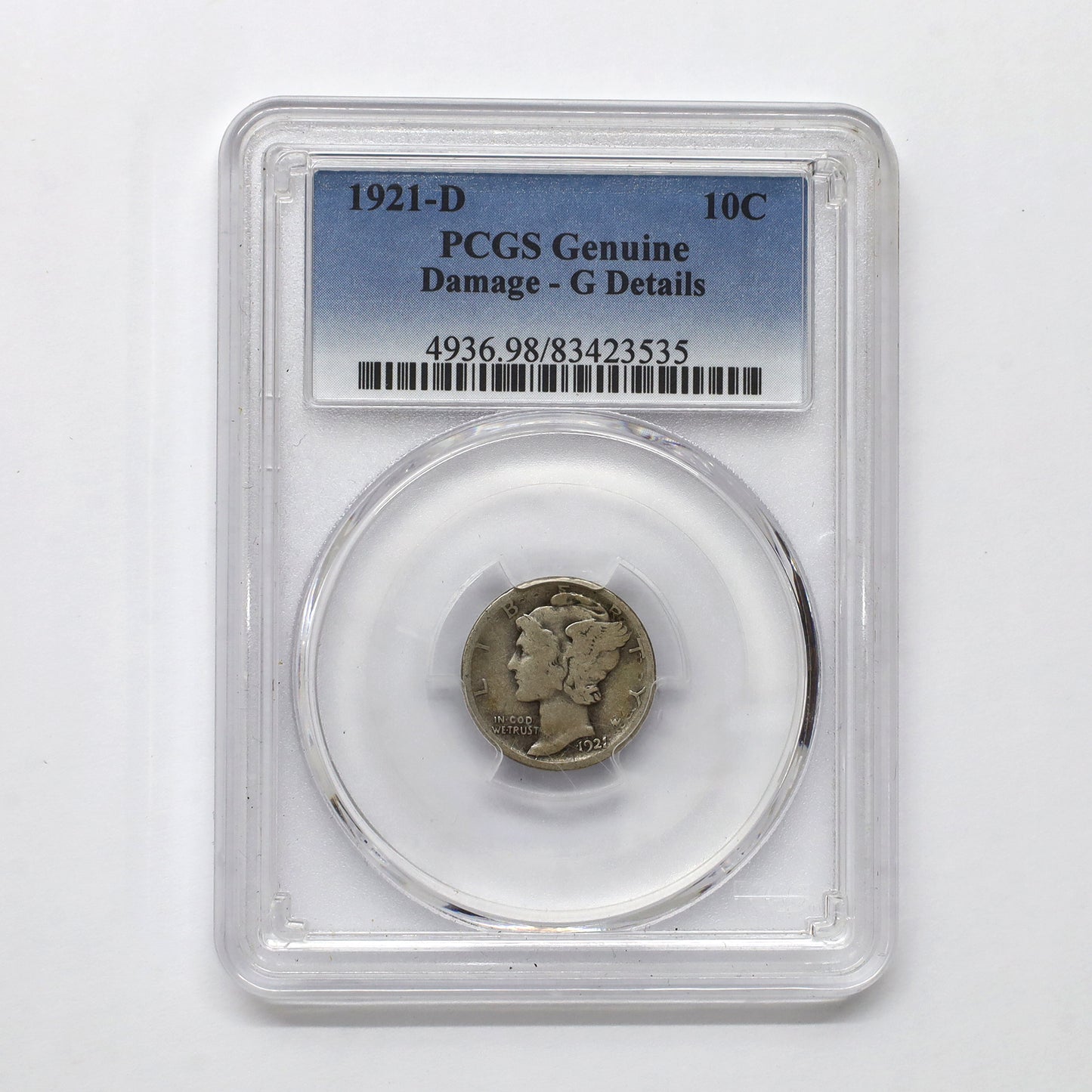 1921D USA Dime PCGS Certified Good (G4) Damage