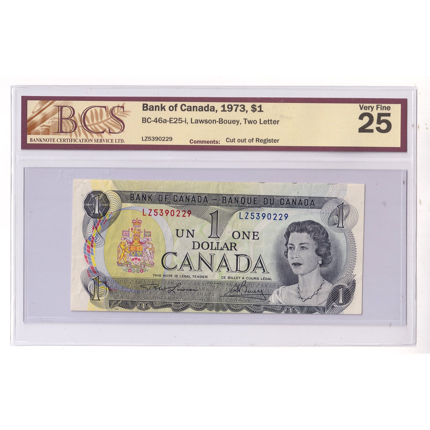 BC-46a-E25-i 1973 Canada $1 Lawson-Bouey, 2 Letter LZ, BCS Cert. VF25 (cut out of reg.)