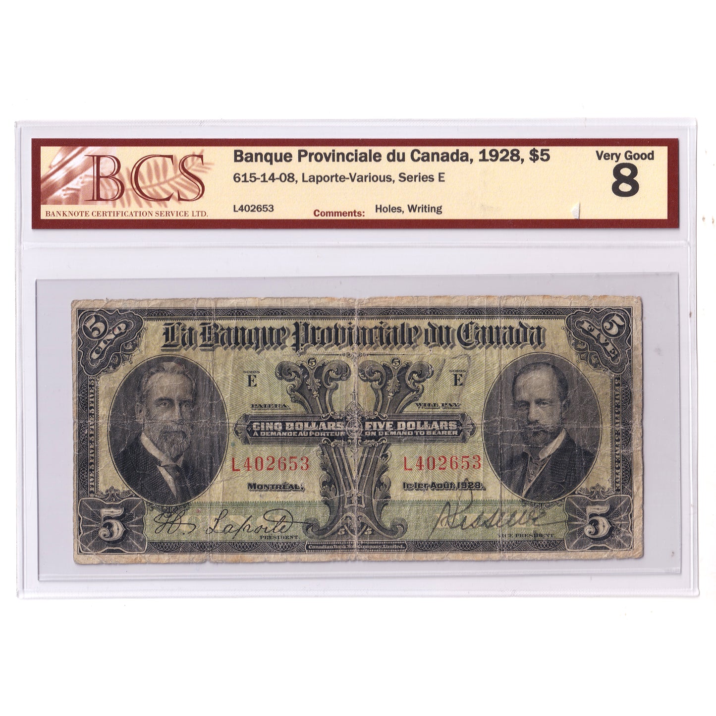 615-14-08 1928 Banque Provinciale du Canada $5 Laporte, Series E, BCS Cert. VG8 (issues)
